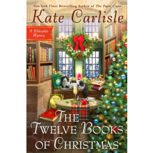 The Twelve Books of Christmas by Kate Carlisle Hardcover Book