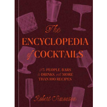 The Encyclopedia of Cocktails by Robert Simonson Hardcover Book
