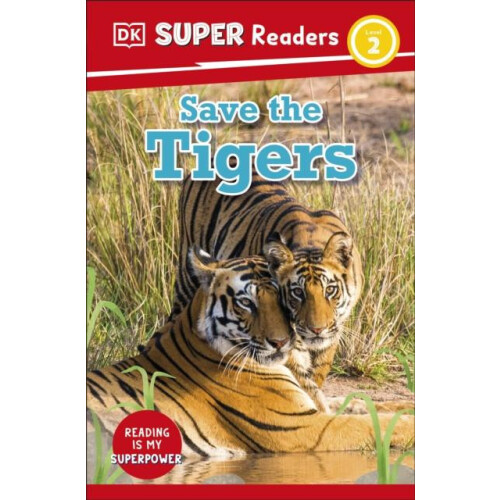 DK Super Readers Level 2 Save the Tigers by DK Paperback Book
