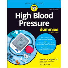 High Blood Pressure For Dummies by Richard Philadelphia College of Ost