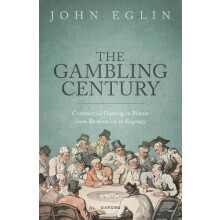 The Gambling Century by Eglin John Professor of History Professor of H