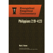 Philippians 219423 Evangelical Exegetical Comm entary by Mark Keown Ha