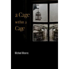 A Cage within a Cage by Mitch Mearns Paperback Book