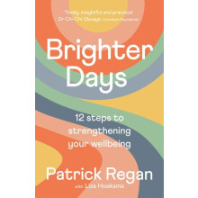 Brighter Days by Regan Patrick OBE Paperback Book