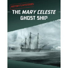 The Mary Celeste Ghost Ship by Anita Nahta Amin Paperback Book