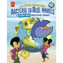 The Strange Journey from Bacteria to Blue Whales by Sara Latta Paperba