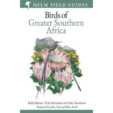 Field Guide to Birds of Greater Southern Africa by John Fanshawe Hardc