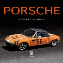 Porsche the Racing 914s by Roy P Smith Paperback Book