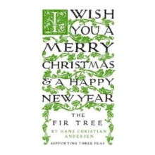 The Fir Tree by Hans Christian Andersen Paperback Book