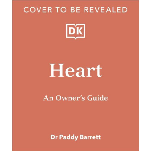 Heart by Dr Paddy Barrett Hardcover Book