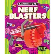 Nerf Blasters by Nathan Sommer Hardcover Book
