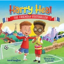 Harry Heal the Friendly Footballer by David Vaughan Paperback Book