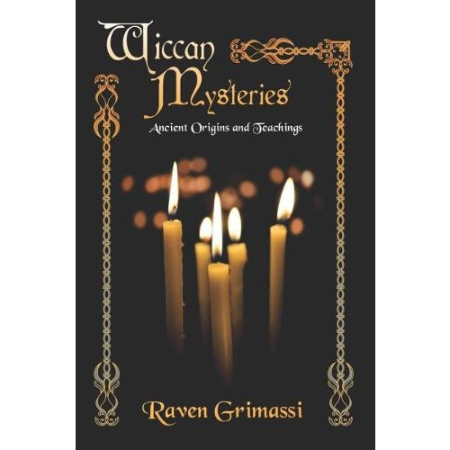 Wiccan Mysteries by Raven Raven Grimassi Grimassi Paperback Book