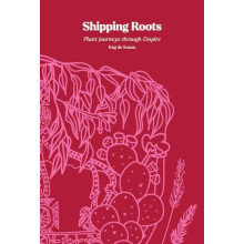Shipping Roots by Keg de Souza Paperback Book