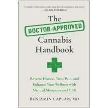 The DoctorApproved Cannabis Handbook by Benjamin Caplan Paperback Book