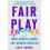 Fair Play by Katie Barnes Hardcover Book 1