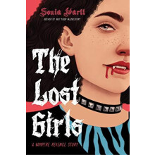 The Lost Girls A Vampire Revenge Story by Sonia Hartl Paperback Book