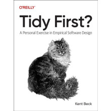 Tidy First by Kent Beck Paperback Book