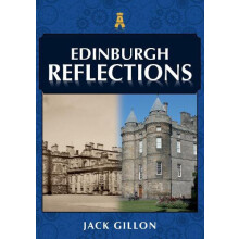 Edinburgh Reflections by Jack Gillon Paperback Book