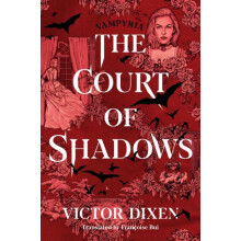 The Court of Shadows by Victor Dixen Paperback Book