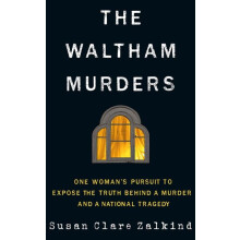 The Waltham Murders by Susan Clare Zalkind Paperback Book