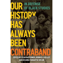 Our History Has Always Been Contraband Paperback Book