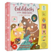 Goldilocks and the Three Bears a Story Sound Book Other Book