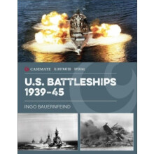 U.S. Battleships 193945 by Ingo Bauernfeind Hardcover Book