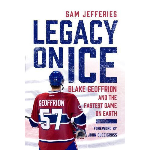 Legacy on Ice by Sam Jefferies Hardcover Book