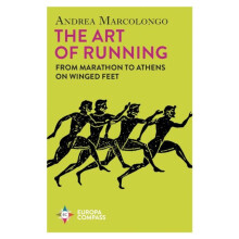 The Art of Running by Andrea Marcolongo Paperback Book