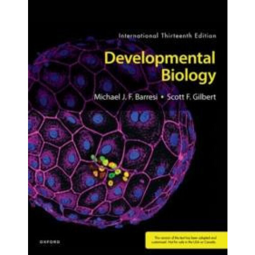 Developmental Biology by Gilbert Scott Howard A. Schneiderman Professo