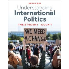 Understanding International Politics by Dee Megan Senior Lecturer The