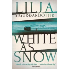 White as Snow by Lilja Sigurdardottir Paperback Book