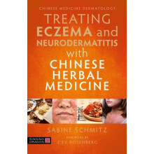 Treating Eczema and Neurodermatitis with Chinese Herbal Medicine by Sa
