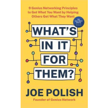 Whats in It for Them by Joe Polish Paperback Book