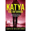 KATYA THE INFORMER by David Bickford Paperback Book 1