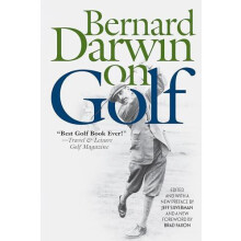 Bernard Darwin on Golf by Bernard Darwin Paperback Book
