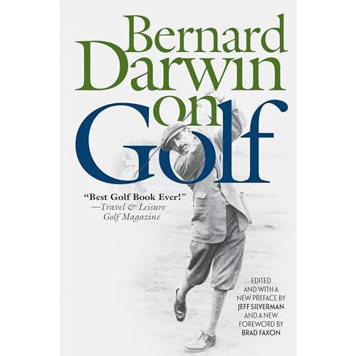 Bernard Darwin on Golf by Bernard Darwin Paperback Book