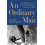 An Ordinary Man by Richard Norton Smith Paperback Book 1