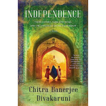 Independence by Chitra Banerjee Divakaruni Paperback Book