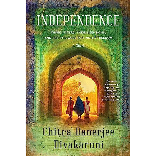 Independence by Chitra Banerjee Divakaruni Paperback Book