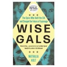 Wise Gals by Nathalia Holt Paperback Book