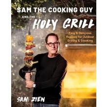 Sam the Cooking Guy and The Holy Grill by Sam Zien Paperback Book