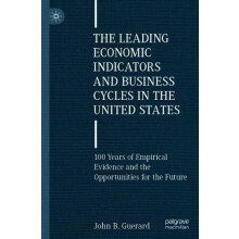 The Leading Economic Indicators and Business Cycles in the United Stat