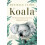 Koala by Danielle Clode Paperback Book 1