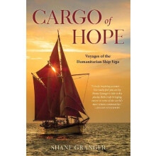 Cargo of Hope by Shane Granger Paperback Book