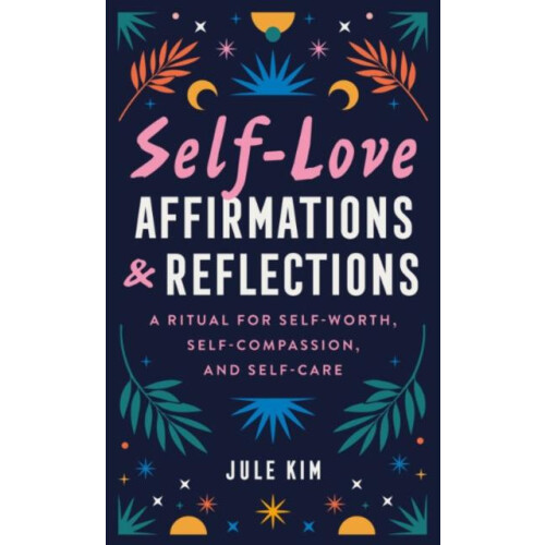 SelfLove Affirmations amp Reflections by Jule Jule Kim Kim Paperback B
