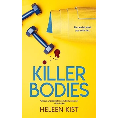 Killer Bodies by Heleen Kist Paperback Book