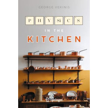 Physics in the Kitchen by George Vekinis Hardcover Book