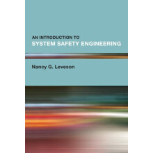 Introduction to System Safety Engineering An by Nancy G. Leveson Hardc
